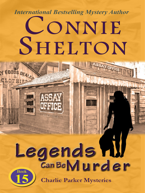 Title details for Legends Can Be Murder by Connie Shelton - Available